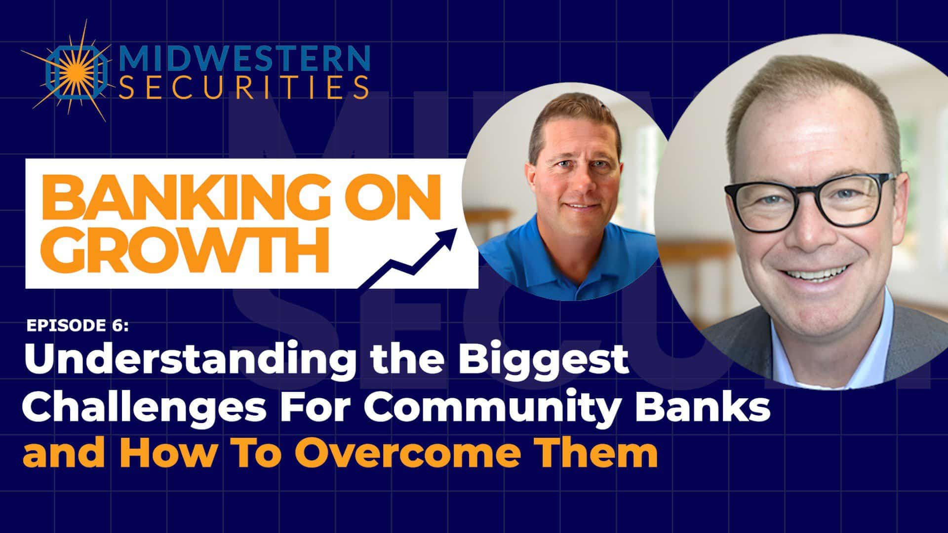 Understanding the Biggest Challenges For Community Banks in Illinois and How To Overcome Them