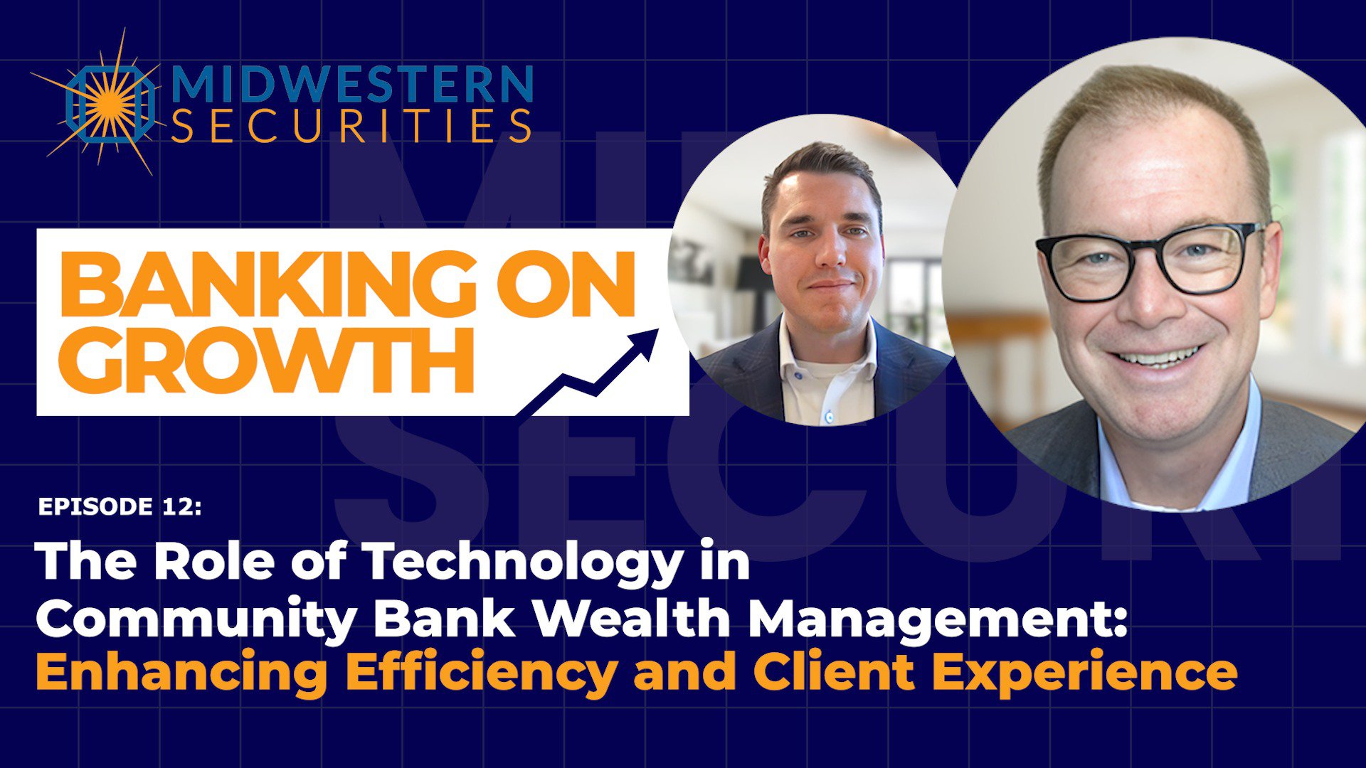 The Role of Technology in Community Bank Wealth Management: Enhancing Efficiency and Client Experience