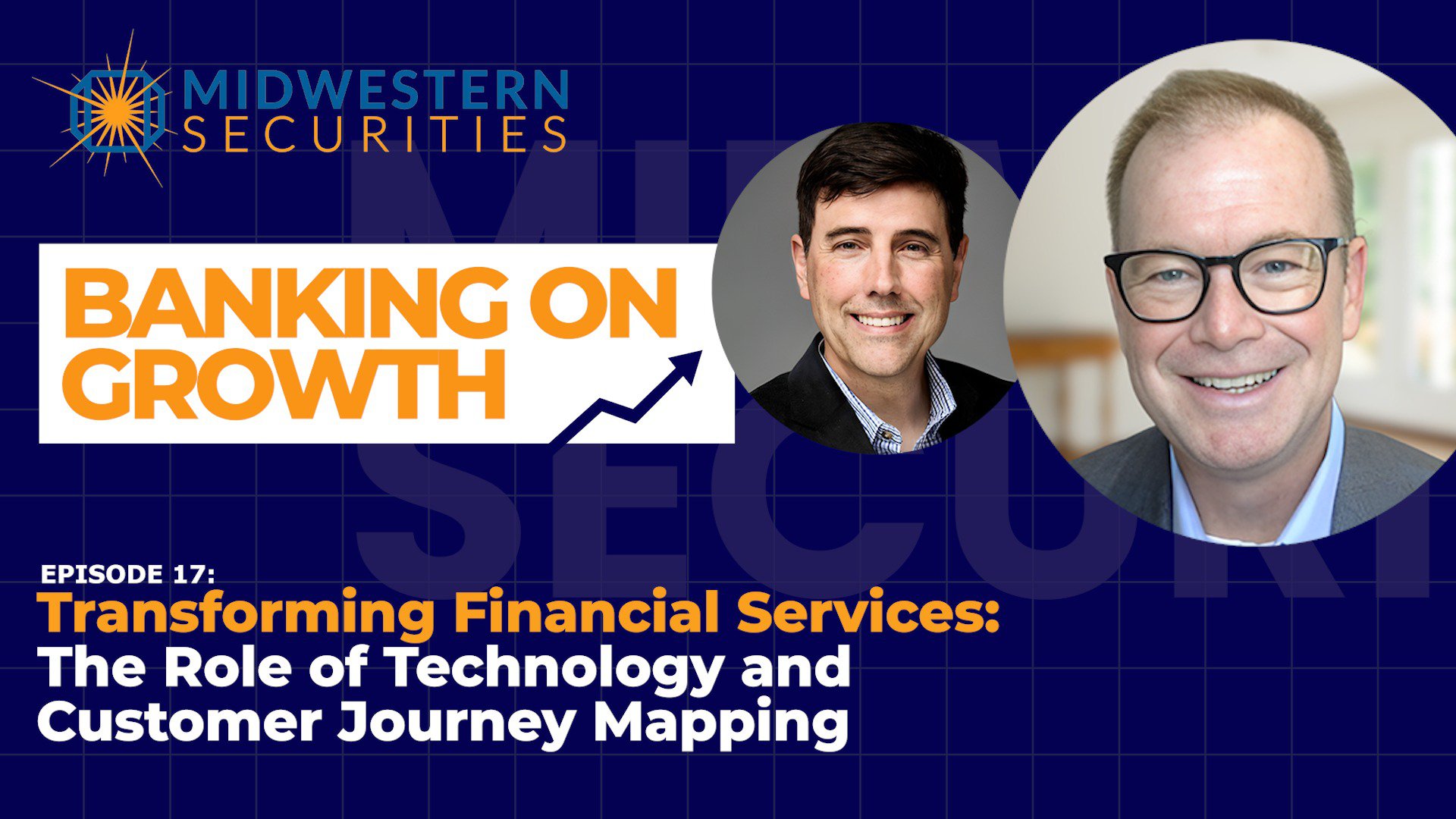 Transforming Financial Services: The Role of Technology and Customer Journey Mapping