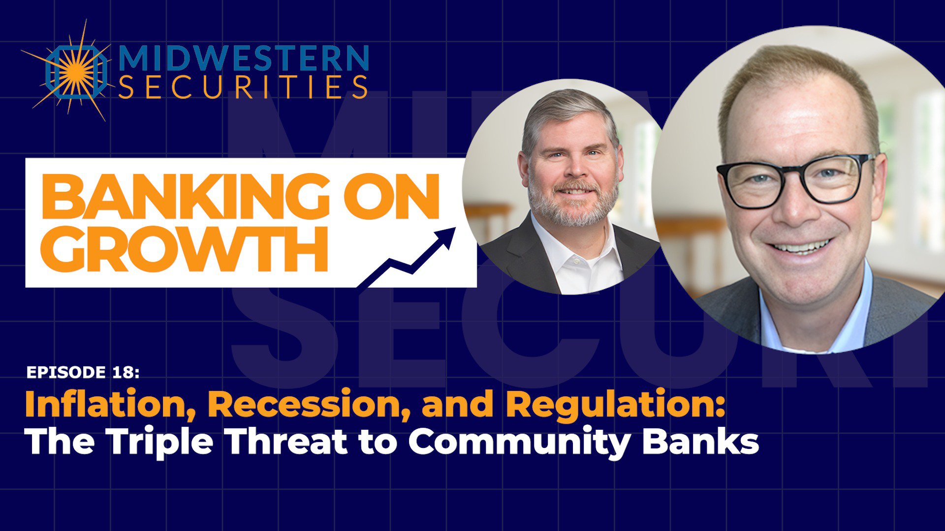 Inflation, Recession, and Regulation: The Triple Threat to Community Banks