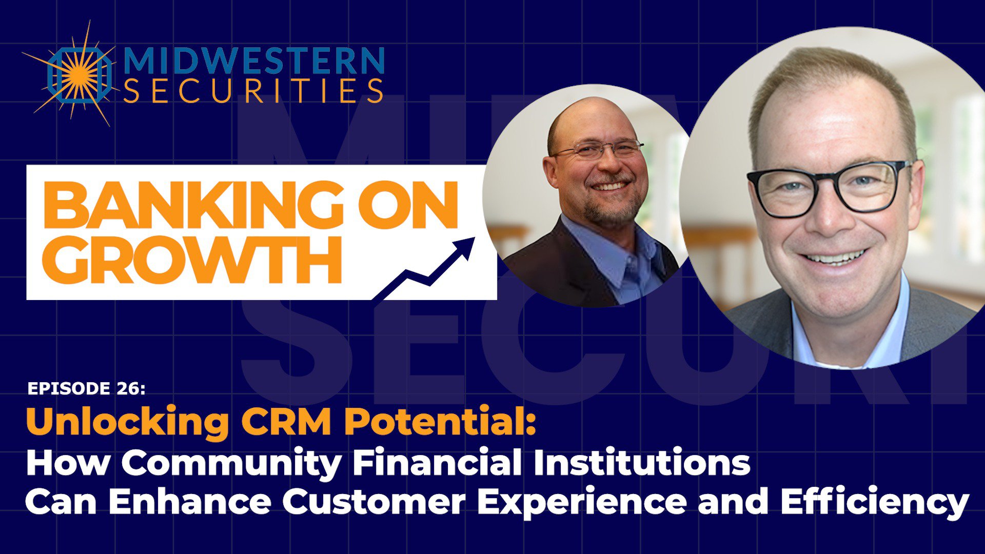 Unlocking CRM Potential: How Community Financial Institutions Can Enhance Customer Experience and Efficiency